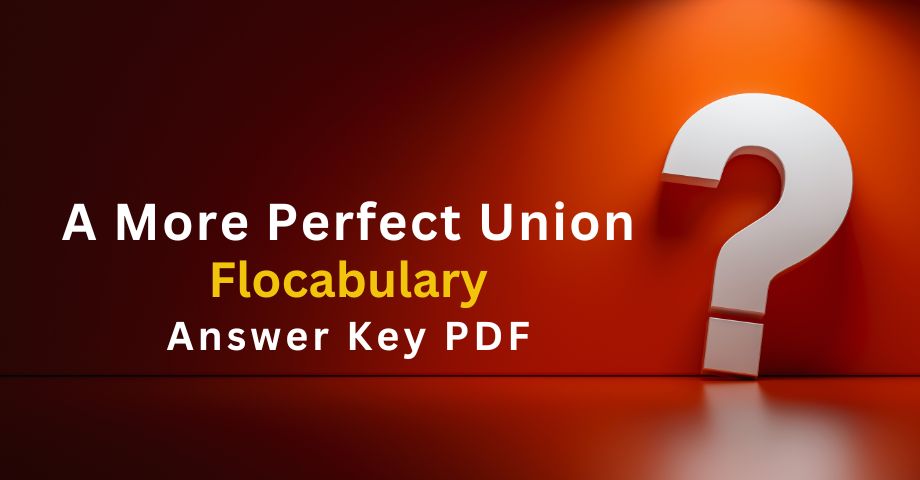 A More Perfect Union Flocabulary Answers Key Pdf-quiz