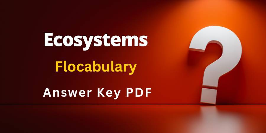 Ecosystems Flocabulary answers key pdf