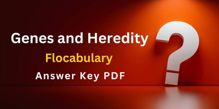 Genes and Heredity Flocabulary answers key pdf