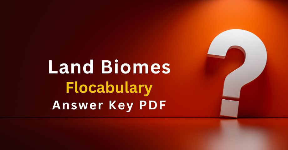 Land Biomes Flocabulary Answers Key Pdf-quiz