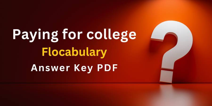 Paying for college Flocabulary answers key pdf