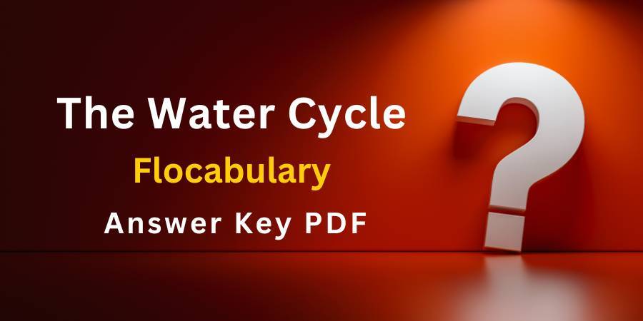 The water cycle Flocabulary answers key pdf