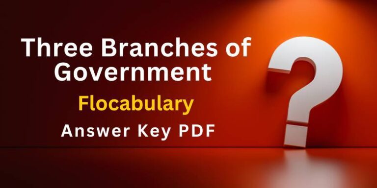 Three Branches of government Flocabulary answers key pdf