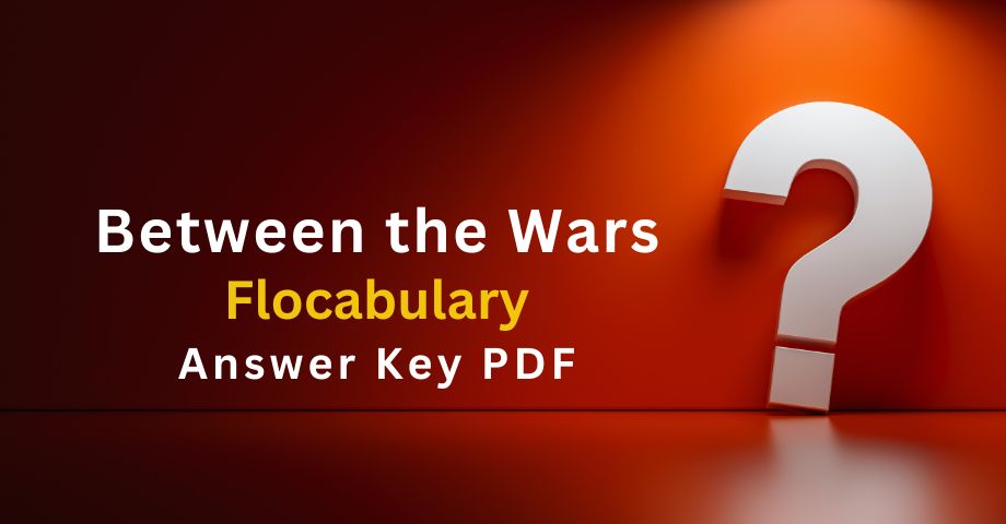 Between the Wars Flocabulary Answers Key Pdf-quiz