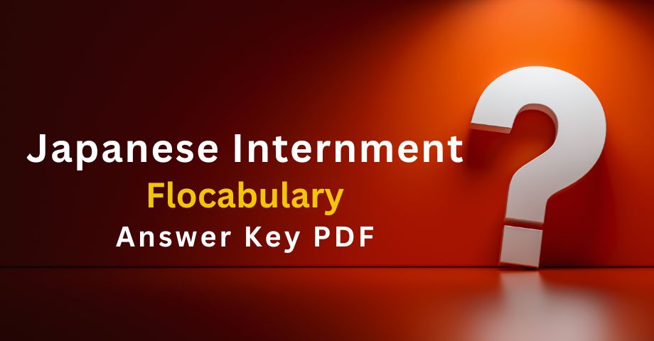 Japanese Internment Flocabulary Answers Key Pdf-quiz