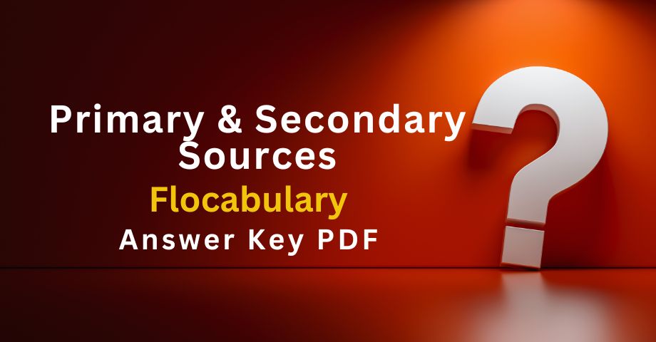 Primary & Secondary Sources Flocabulary Answers Key Pdf-quiz