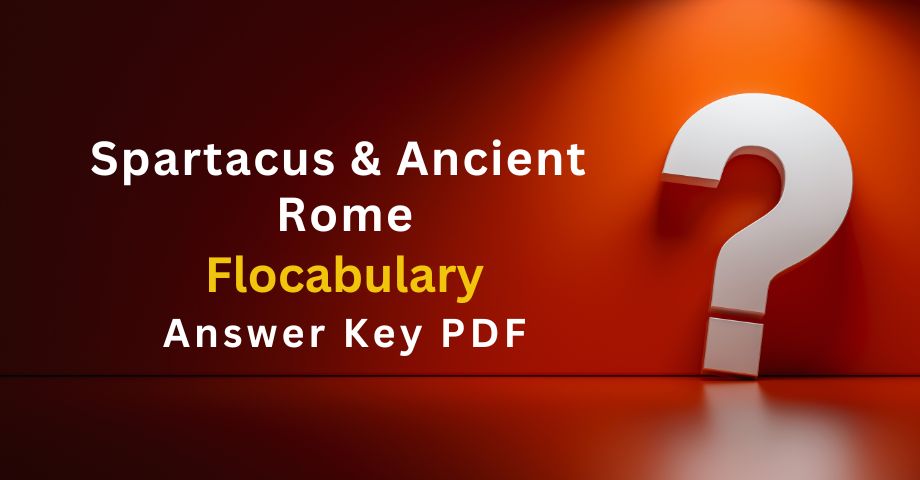 Spartacus & Ancient Rome Flocabulary Answers Key Pdf-quiz