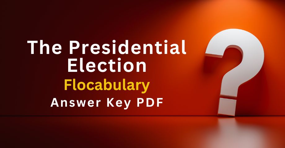 The Presidential Election Flocabulary Answers Key Pdf-quiz