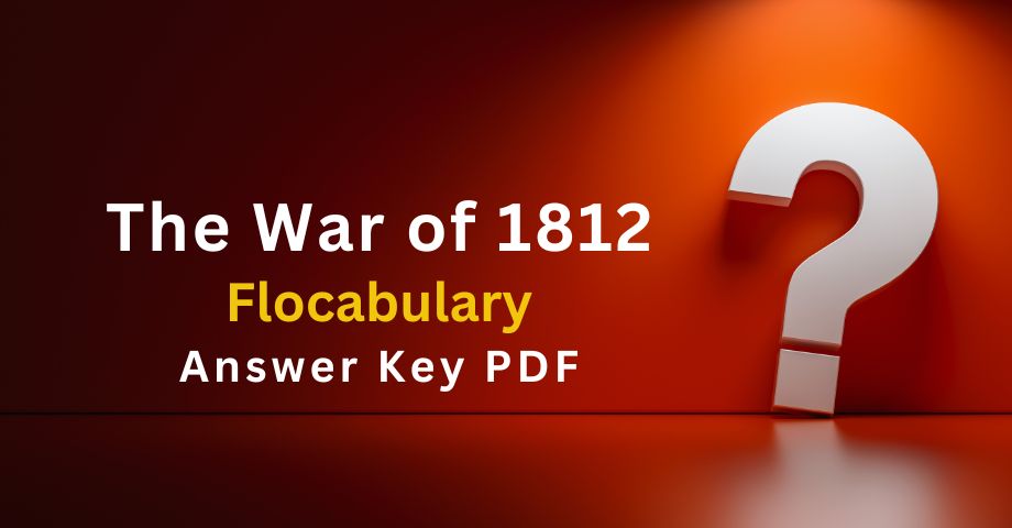 The War of 1812 Flocabulary Answers Key Pdf-quiz