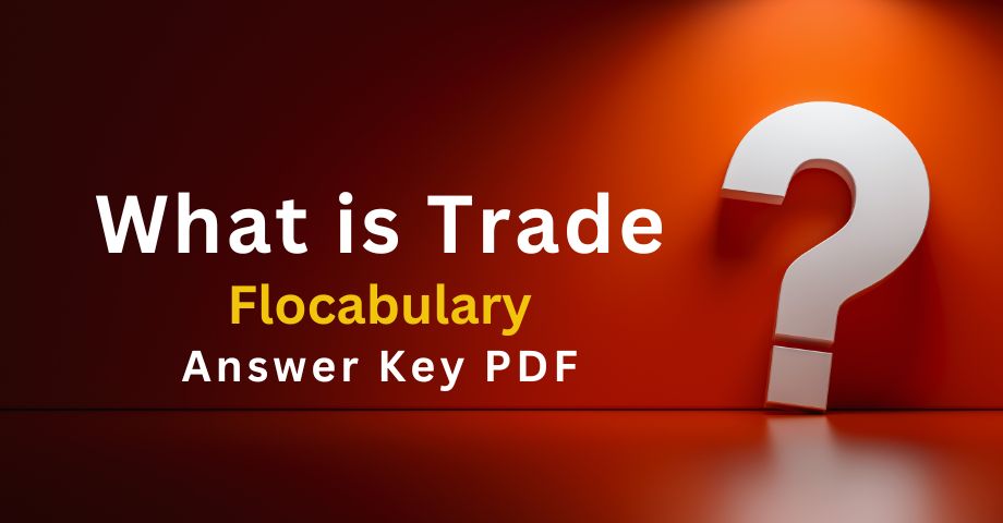 What is Trade Flocabulary Answers Key Pdf-quiz