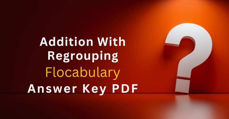 Addition With Regrouping Flocabulary Answers Key Pdf-quiz