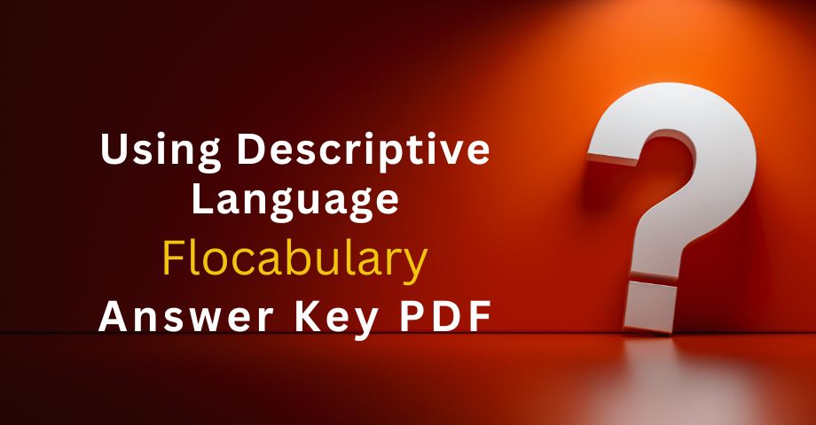 Using Descriptive Language Flocabulary Answers Key Pdf-quiz