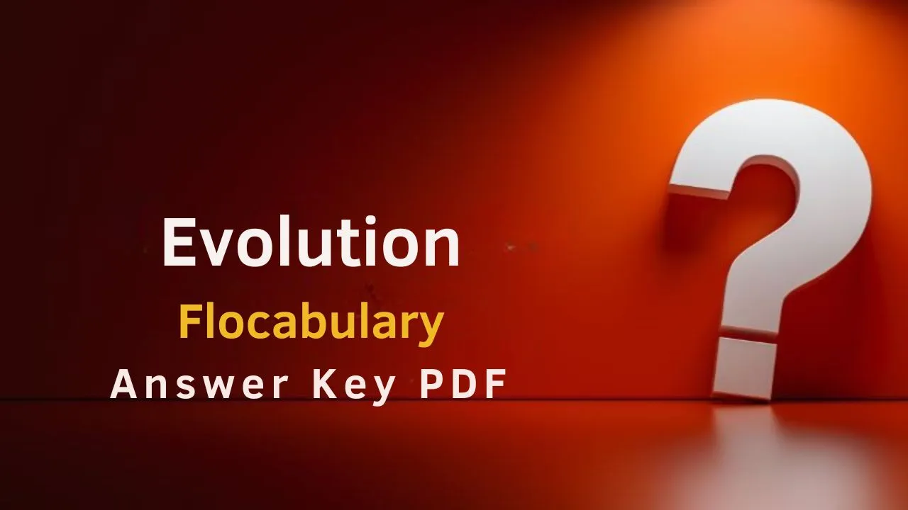 Evolution Flocabulary Answer Key PDF