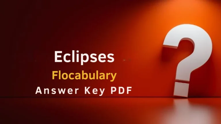 Eclipses Flocabulary Answer Key PDF