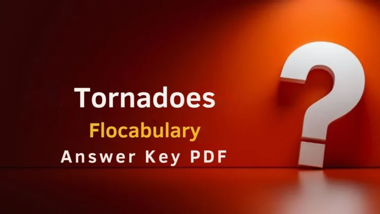 Tornadoes Flocabulary Answer Key PDF